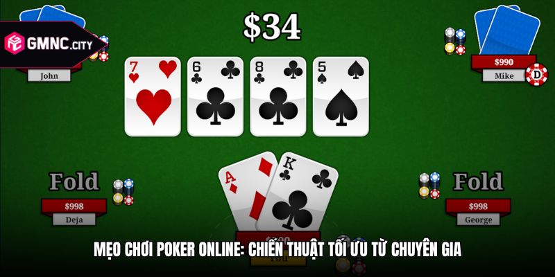 Mẹo Chơi Poker Online: Chiến Thuật Tối Ưu Từ Chuyên Gia