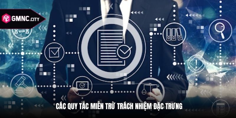 Các quy tắc miễn trừ trách nhiệm đặc trưng