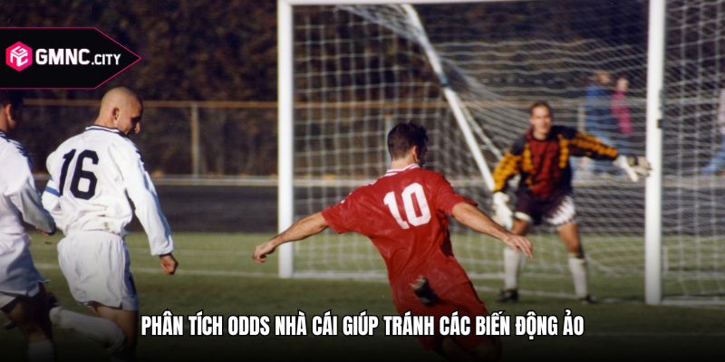 Phân tích odds nhà cái giúp tránh các biến động ảo